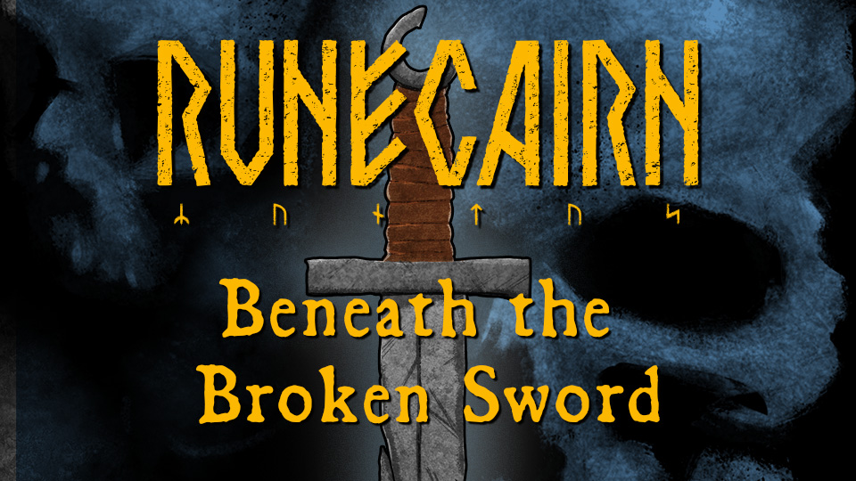Runecairn: Beneath the Broken Sword