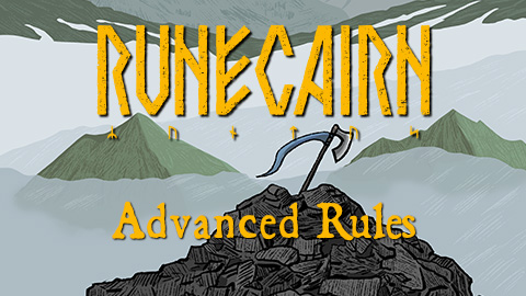 Runecairn: Advanced Rules