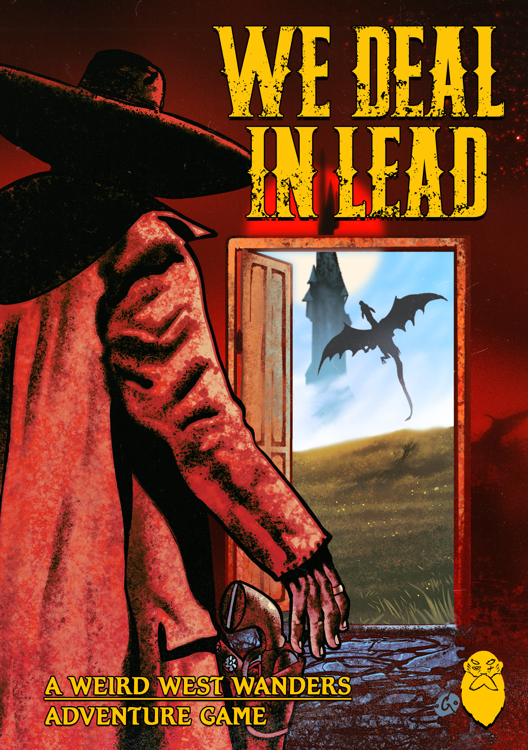 We Deal in Lead is Now Available! Cover